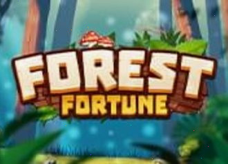Forest fortune